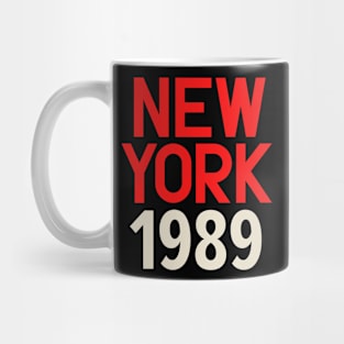 Iconic New York Birth Year Series: Timeless Typography - New York 1989 Mug